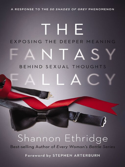 Title details for The Fantasy Fallacy by Shannon Ethridge - Available